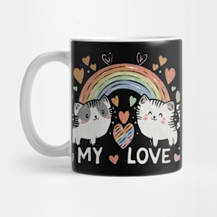 My Rainbow Cat is My Valentine Mug